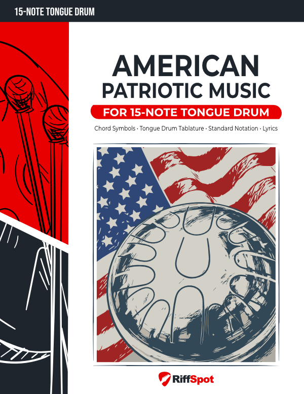 American Patriotic Music for 15-Note Tongue Drum - PDF Ebook