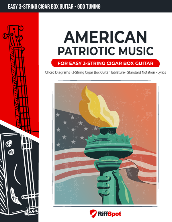 American Patriotic Music for Easy 3-String Cigar Box Guitar - PDF Ebook