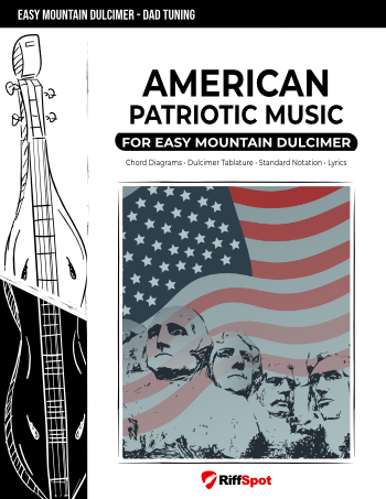American Patriotic Music for Easy Mountain Dulcimer (DAD Tuning) - PDF Ebook