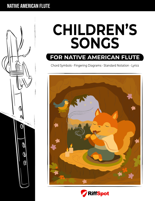 Children's Songs for 6-Hole Native American Flute - PDF Ebook