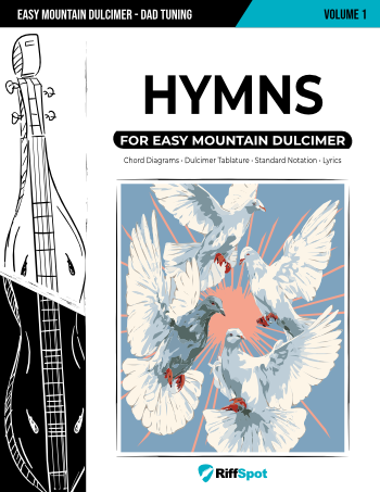 Hymns for Easy Mountain Dulcimer (DAD Tuning) Volume 1 - PDF Ebook