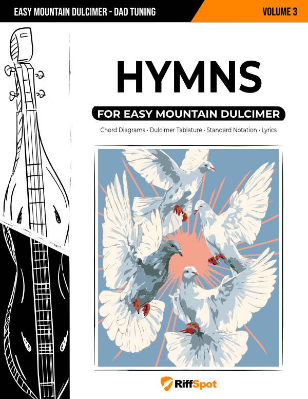 Hymns for Easy Mountain Dulcimer (DAD Tuning) Volume 3 - PDF Ebook
