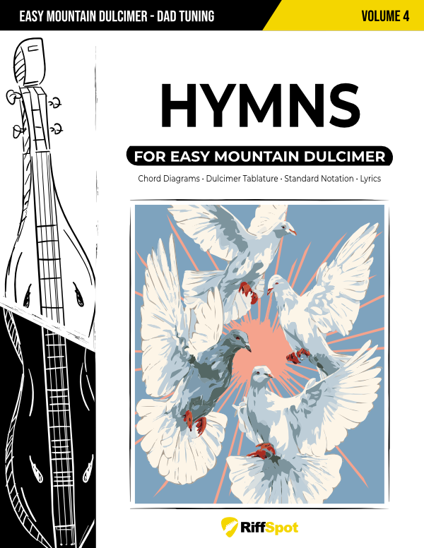 Hymns for Easy Mountain Dulcimer (DAD Tuning) Volume 4 - PDF Ebook