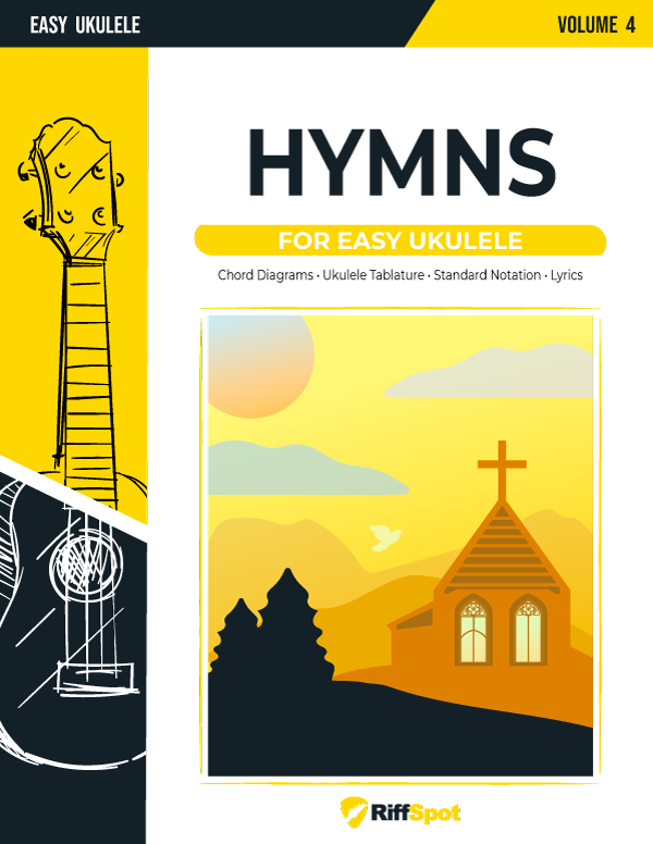 Hymns for Easy Ukulele Volume 4 - PDF Ebook